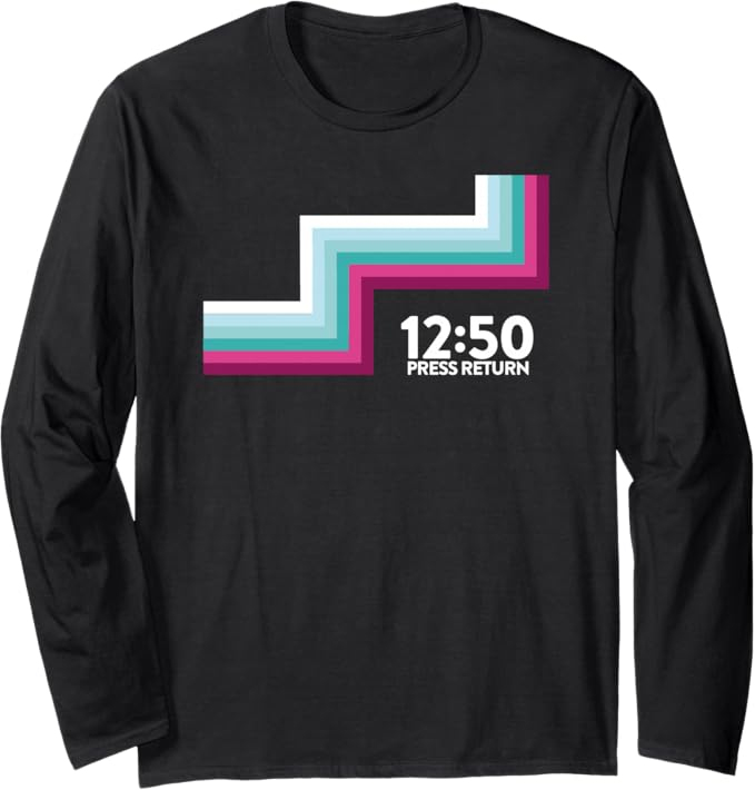 12:50 Press Return Long Sleeve T-Shirt